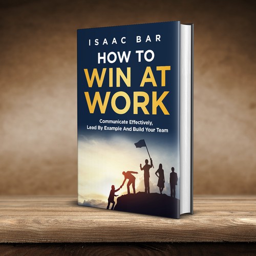 How To Win At Work Design by Jasmine'