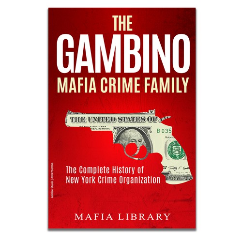 Book cover for a book about organized crime / mafia Diseño de ICHD Designs