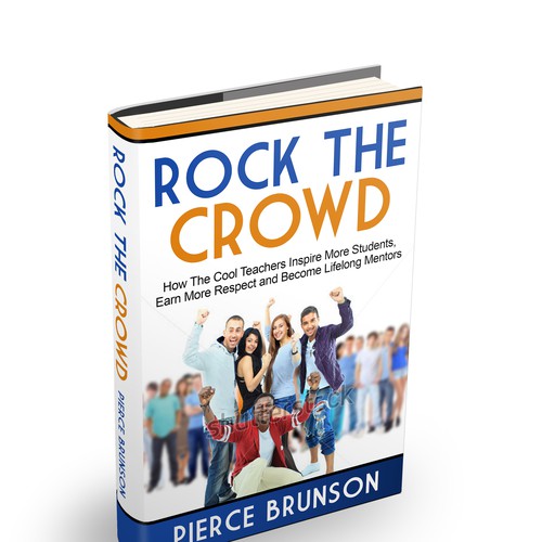 Rock the Crowd: A book for teachers Design by Cascadorys