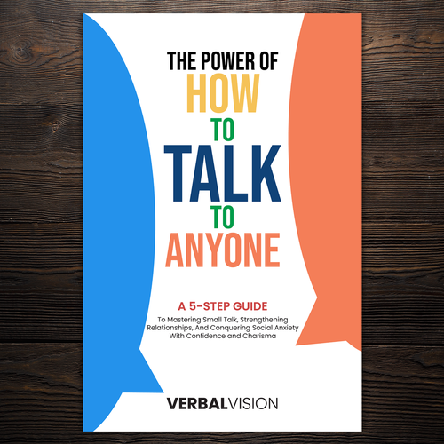 Create a Captivating Book Cover for "The Power of How to Talk to Anyone" – Showcase Your Creativity! Design by Imeehlogs