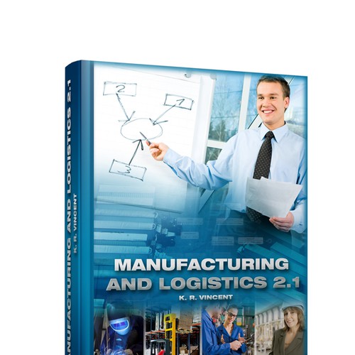 Book Cover for a book relating to future directions for manufacturing and logistics  Réalisé par zakazky