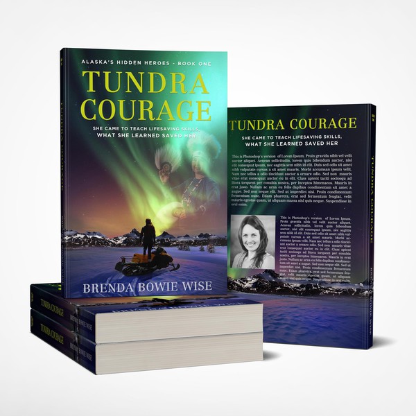 Book cover for Brenda Bowie Wise, Tundra Courage