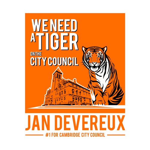 Elect a Tiger to Cambridge (MA) City Council/ Send a tiger to city hall Design by betterfly