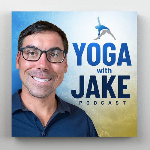 "The Yoga With Jake Podcast “throw down!”" winning Podcast