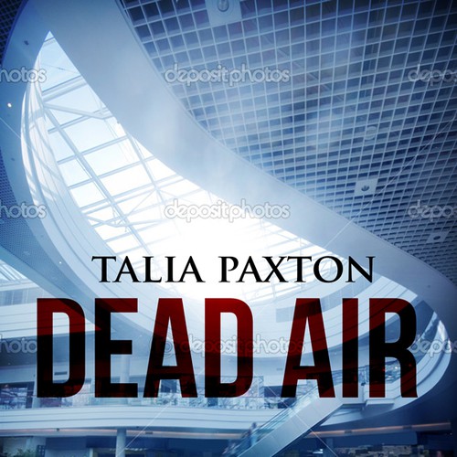 Book Cover Design for "Dead Air" Design by ARMS