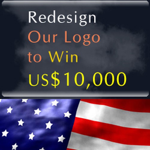 Logo / Graphic to promote US$10,000 Logo Design Competition Design by Raaju