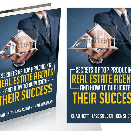 Book Cover Design For 'Secrets of Top Producing Real Estate Agents' book. Design by Nitsua