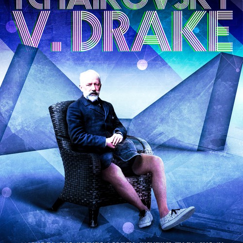 Concert poster fo TCHAIKOVSKY V. DRAKE at the Kings Theatre in Brooklyn, NYC Design by 【E-Django】