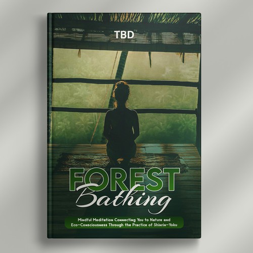 Diseño de Design a Cover for Book on Forest Bathing de Tayyab Artist