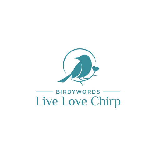 Live Love Chirp Design por FAS_creative