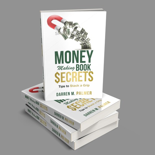 Money Making Book $ecrets | Book cover contest