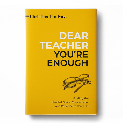 Dear Teacher (new book cover design) Guaranteed Winner! Réalisé par Klassic Designs