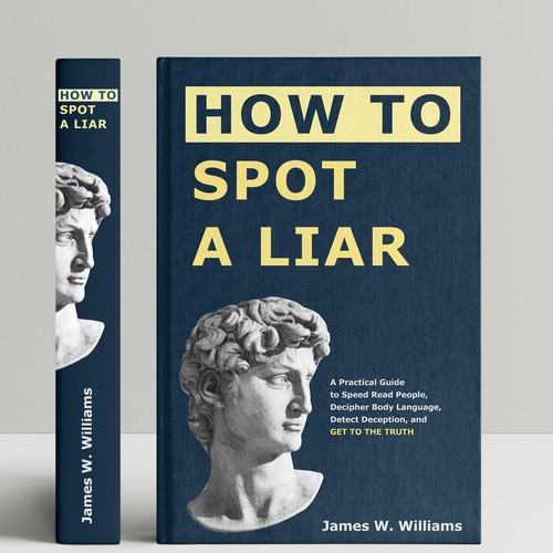 Amazing book cover for nonfiction book - "How to Spot a Liar" Réalisé par DP_HOLA