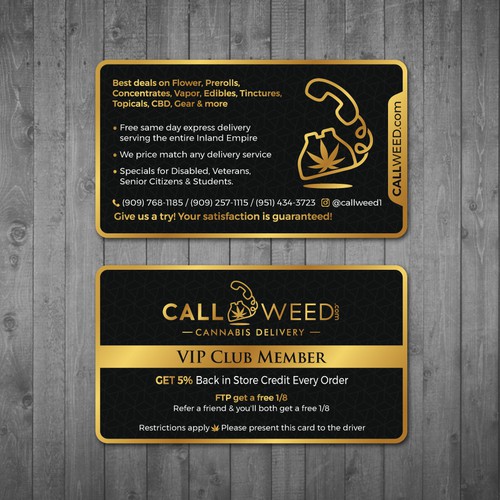 A Vip Membership Card Business Card For A Marijuana Delivery Service Business Card Contest 99designs