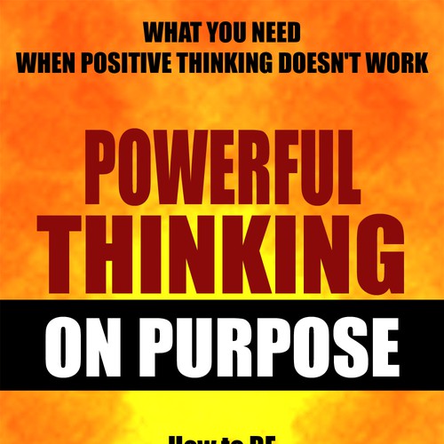 Book Title: Powerful Thinking on Purpose. Be Creative! Design Wendy Merron's upcoming bestselling book! Design por Iva23