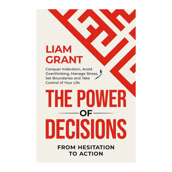 Inspiring Cover for The Power of Decisions