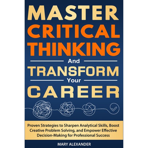 Book cover about Critical thinking to appeal to men and women who are professionals Design by Sami Salmanz
