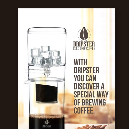 DRIPSTER Cold Drip Coffee Maker - we need a product presentation flyer Design by Sidaddict