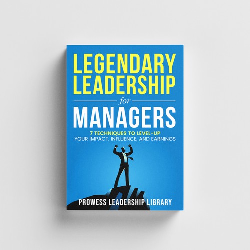 Design a Captivating Book Cover for a Leadership Skills Book for Managers Design by AIMVISION