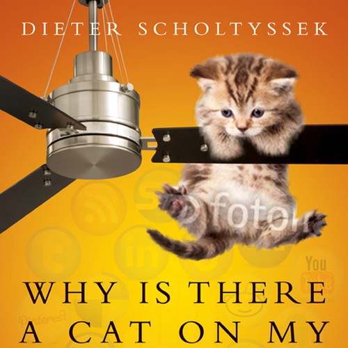 Book Cover for "Why is there a Cat on my Ceiling Fan?" Design by line14
