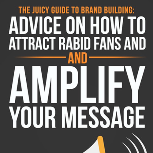 The Juicy Guides: Create series of eBook covers for mini guides for entrepreneurs Réalisé par LianaM
