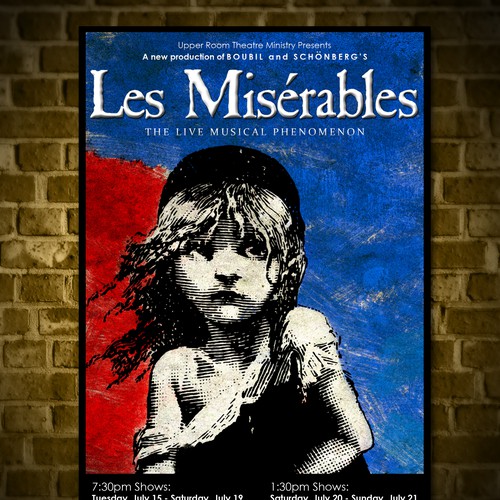 Need Awesome Poster Design for New "LES MISÉRABLES" Musical Theater Production Design by Elven Song