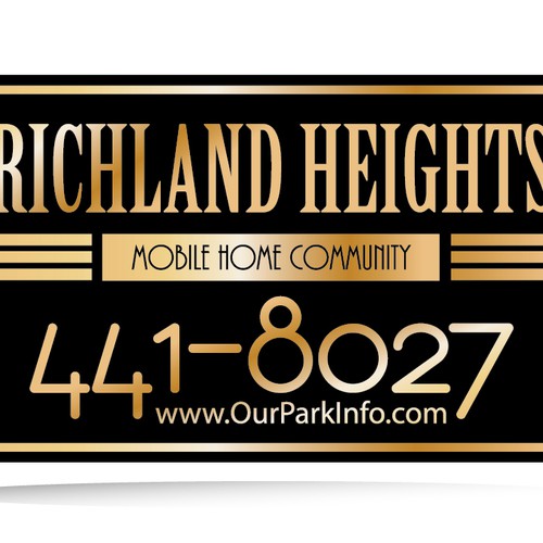 Neighborhood sign for a mobile home park Signage contest