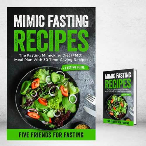 Design a fancy cover+basic layout for an e-book-based recipe book for the new fasting technique FMD Réalisé par iDea Signs