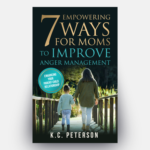 "A Powerful Book Cover Connecting to Moms with Anger Management Issues" Design by Hisna