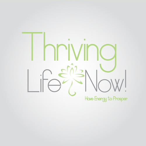 Help Thriving Life...Now! with a new logo Design by rockstar printing