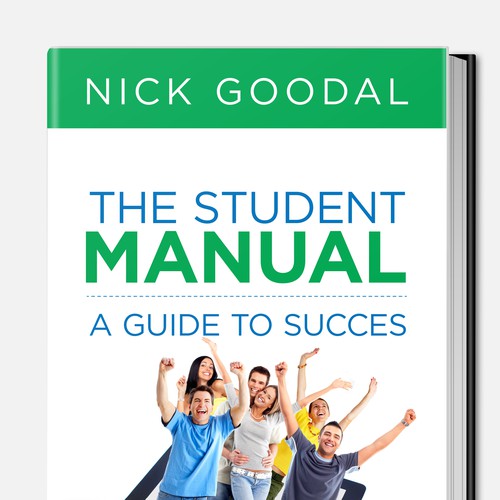 The Student Manual book cover wanted! Design by SUPERWORKS