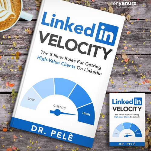Design the book cover for 'LINKEDIN VELOCITY' Design by ryanurz