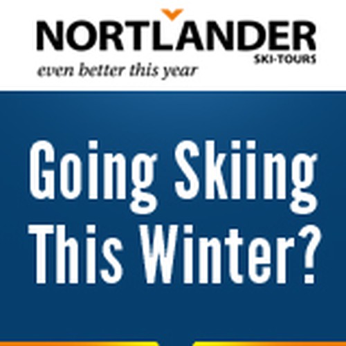 Inspirational banners for Nortlander Ski Tours (ski holidays) デザイン by tremblingstar