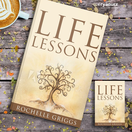 Book Cover Design for a Religious and Personal Development Book called Life Lessons Design by ryanurz
