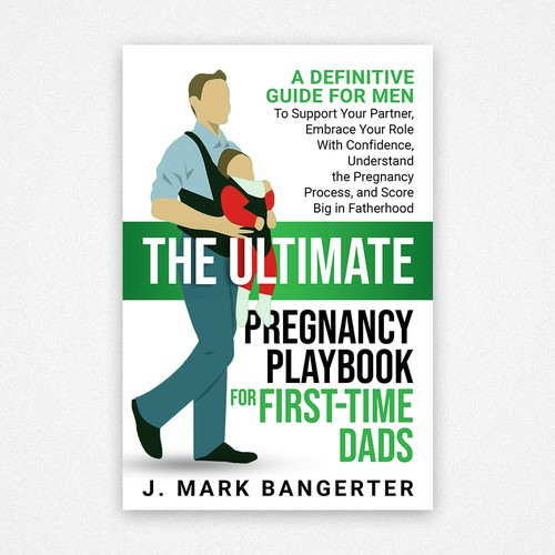 Ebook Cover for Pregnancy Guide for First Time Dads Design by Chagi-Dzn