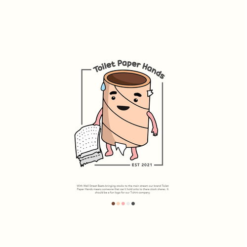 Starting a meme T-shirt company called Toilet Paper Hands.  Need a logo. Design by pepau kreatives