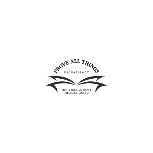 Prove All Things Eschatology Design von wintras