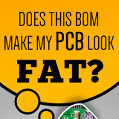 Does This Bom Make My Pcb Look Fat Skyscraper Ad For Triad Semiconductor Banner Ad Contest 99designs