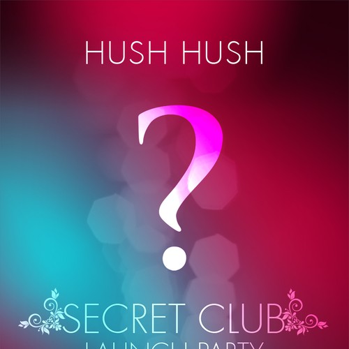Exclusive Secret VIP Launch Party Poster/Flyer Design by Noble1