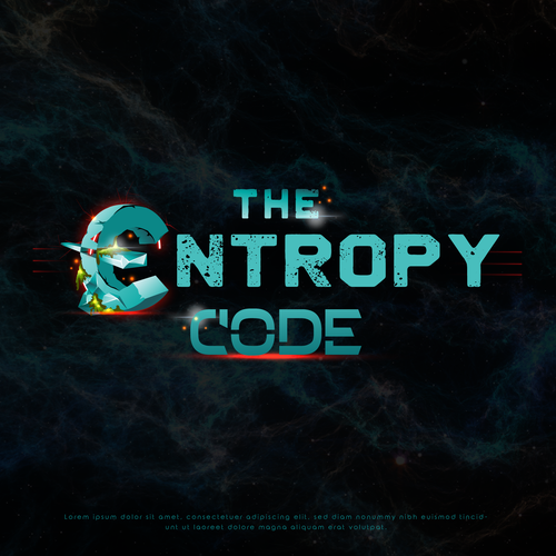 "What is the meaning of Life? Are we mere simulations?" Find Out! MOVIE TITLE CARD for "The Entropy Code" Design by >>Jelena<<