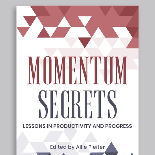 Create a cover for a book about Lessons in Productivity and Progress Design by MotivatedDesign