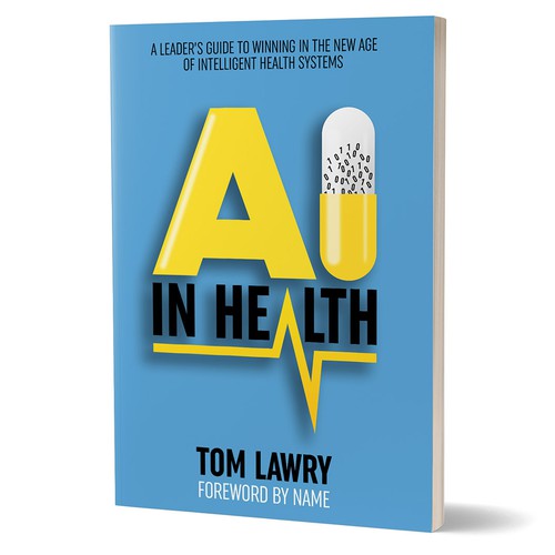 Design di AI in Healthcare - Nonfiction Book Cover di kostis Pavlou