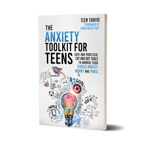 Book cover that POPS and ATTRACTS ATTENTION for TEENS (topic: Anxiety for Teens) Design by D sign Master