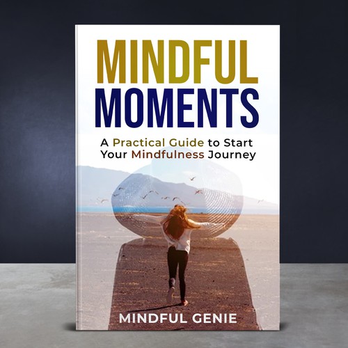 Catchy book cover design for my mindful meditation book. Design by NoBoundaries