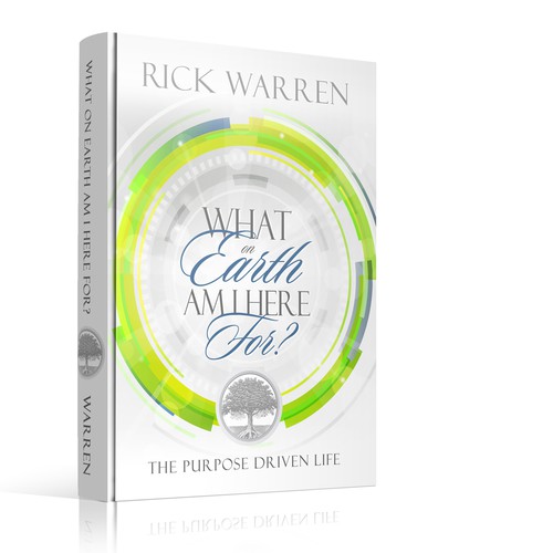 Book cover redesign for "What on Earth Am I Here For? The Purpose Driven Life" by Rick Warren Design by hybrid_designer