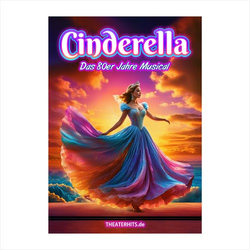 Poster for Musical "Cinderella" with the best Songs of the 80s Design by Alphature