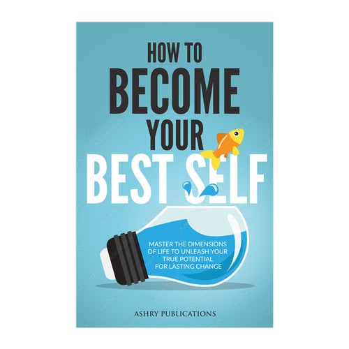 Book Cover: How To Become Your Best Self Design by Retina99