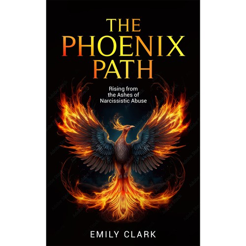 Book cover design for "The Phoenix Path: Rising from the Ashes of Narcissistic Abuse" Design by Maja.K