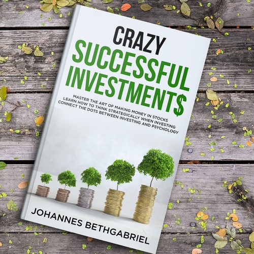 Powerful Book Cover for an Investing book that helps to Build Wealth in the Stock Market Design by studio02