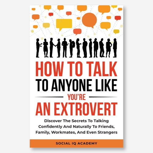 Design A Clever And Catchy "5 Secrets To Effortless Small Talk" Book Cover Design by Hisna
